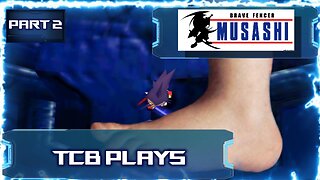 Give It A Stomp // Brave Fencer Musashi (Part 2) | TCB Plays