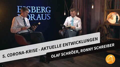 5. Corona-Krise - Aktuelle Entwicklungen # Ronny Schreiber, Olaf Schröer # Eisberg voraus