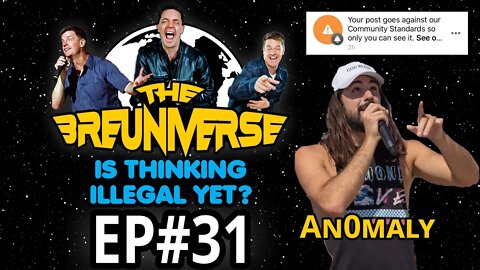 Is Thinking Illegal Yet? An0maly joins Jim Breuer on The Breuniverse Episode 31