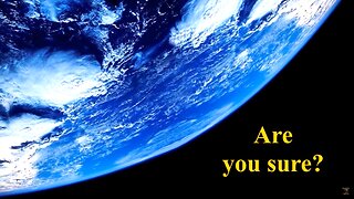 Flat Earth Clues - Your world is a globe, Are You Sure? Another Oldie But Goodie! Mark Sargent