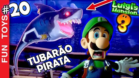 Luigi's Mansion 3 #20 - Um TUBARÃO-PIRATA-FANTASMA e ainda tem GANCHO e TAPA OLHO! INCRÍVEL! 🦈☠️👻