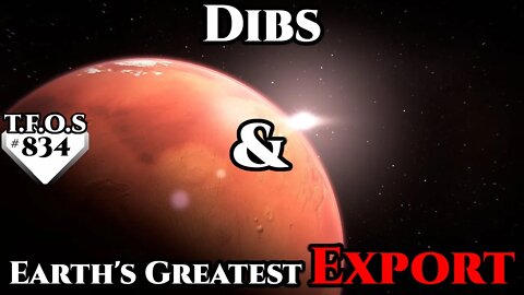 Science Fiction (2021) Short Story - Dibs & Earth's Greatest Export (HFY TFOS# 834)