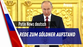 Putins Rede zum Wagneraufstand.