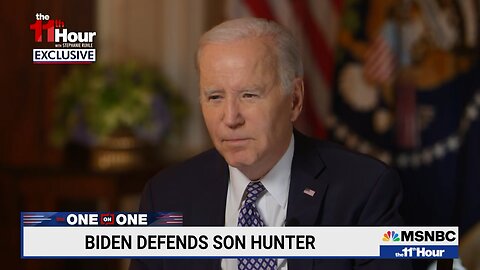 Biden Defends Hunter Biden During MSNBC Interview: 'My Son Has Done Nothing Wrong'