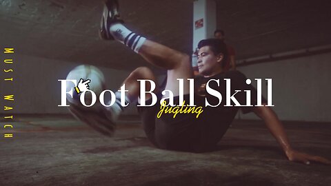 FOOTBALL BALANCING SKILL