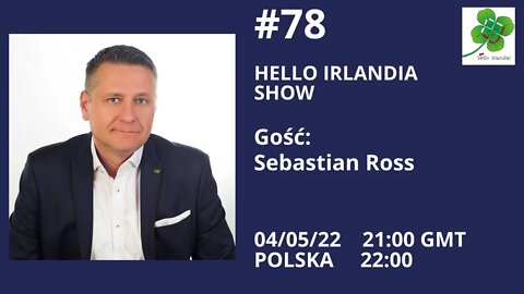 🎙Hello Irlandia Show #78 z Sebastianem Rossem ☘️