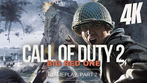 CALL OF DUTY 2: BIG RED ONE (2005) | WALKTHROUGH GAMEPLAY PART 2 (FULL GAME)