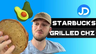 Starbucks Grilled Cheese on Sourdough + Avacado review