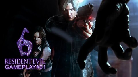 Resident Evil 6 GamePlay#01