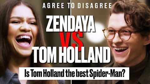 Tom Holland and Zendaya Argue Over The Internets Biggest Debates | Agree To Disagree