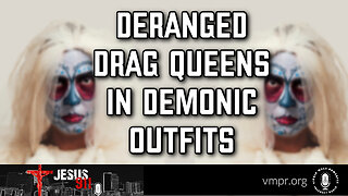 31 Mar 23, Jesus 911: Deranged Drag Queens in Demonic Outfits