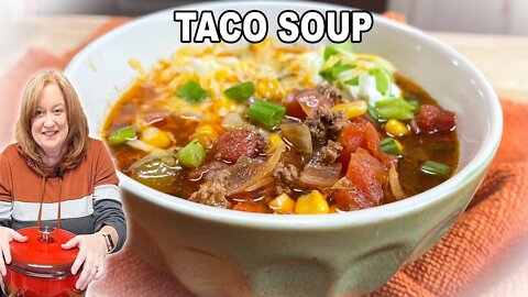 Easy TACO SOUP with Ground Beef | Catherine's Plates Recipe