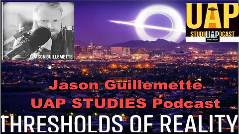 Jason Guillemette, UAP Studies