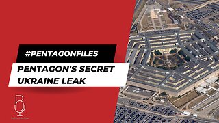 #PentagonFiles | PENTAGON’S SECRET UKRAINE FILES LEAK