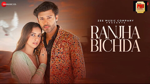 Ranjha Bichda | Stebin Ben & Sadia Khateeb |Nilesh Ahuja,Kumaar | Gaurav Jang