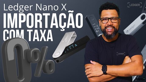 LEDGER Wallet - IMPORTAÇÃO COM TAXA ZERO / UNBOXING TUTORIAL