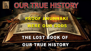 PROOF GOD WAS ANUNNAKI (Aliens) evidence here! The lost book of our true history