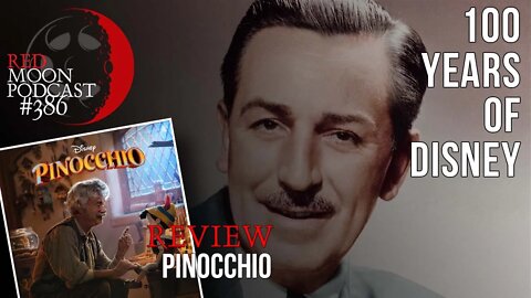 100 Years of Disney | Pinocchio Review | RMPodcast Episode 386