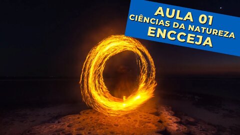 🚀 HISTÓRIA DA CIÊNCIA, SOCIEDADE E EVOLUÇÃO - Ciências da Natureza ENCCEJA - [Ensino Médio] - Aula 1