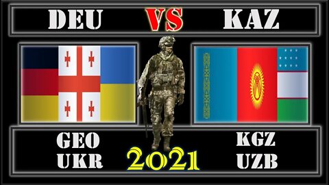 Germany Ukraine Georgia VS Kazakhstan 🇩🇪 Uzbekistan Kyrgyzstan Military Power Comparison 2021 🇬🇪