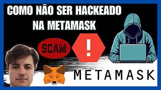 Como não ser HACKEADO na METAMASK - Siga esse método para nunca mais ser roubado usando a METAMASK!