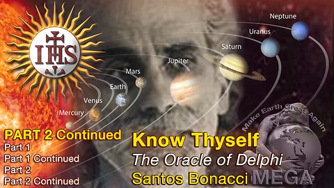 Santos Bonacci Know Thyself Part 2 Continued