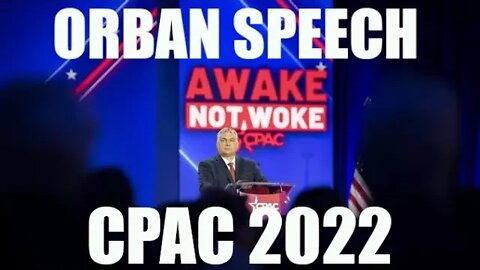 Unkarin pääministerin Viktor Orbánin Koko puhe CPAC Dallas, Texas 04,08,2022 Suomeksi tekstitetty