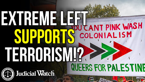 Extreme Left Supports Terrorism!?