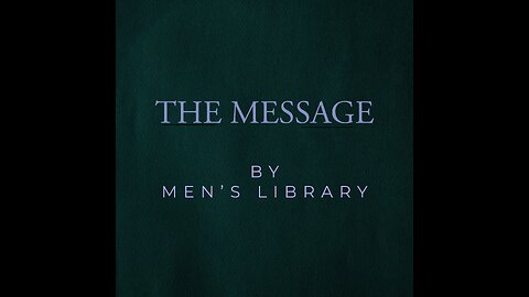 MESSAGE FOR THE MEN AMONG US - INSPIRATIONAL VIDEO