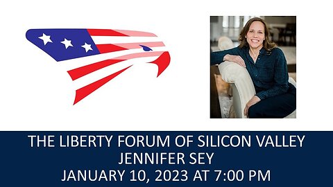 Jennifer Sey ~ The Liberty Forum ~ 1-10-2023