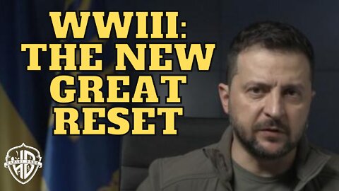 World War 3: The New Great Reset