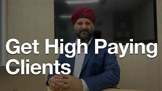 3 Brilliant Strategies To Get High Paying Clients For Your Business