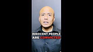 Innocent People Are Convicted