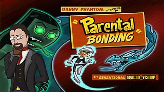 Danny Phantom // S01E02 Parental Bonding Episodic Critique