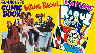 Paul Bartel's Great Comedy Film EATING RAOUL: From Movie to Comic Book by Artist Kim Deitch