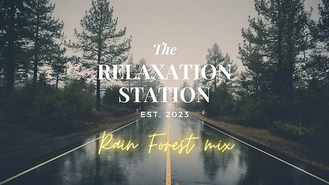 Beautiful Relaxation rain inspired mix, calming music and 4k nature videos