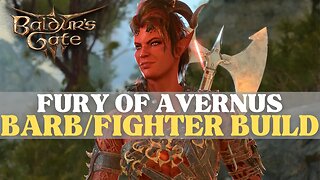 Baldur's Gate 3 - "Fury of Avernus" Barb/Fighter Karlach Build