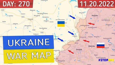 Russia and Ukraine war map 270 day - Military summary 2022 latest news today