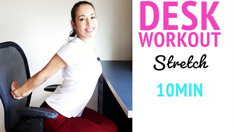10 Minute Stretch at your Desk | Fast Office Workout Stretch and Improve your Posture