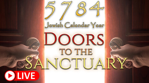 5784 Jewish Calendar Doors to the Sanctuary | Teaching By Eric Burton