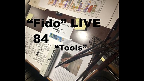 "Fido" LIVE 84: "Tools"