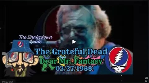 The Grateful Dead Live Dear Mr. Fantasy 03/27/1988 Unforgettable Night #gratefuldead #jerrygarcia