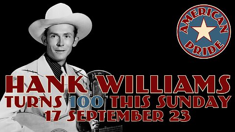 Happy Birthday Hank Williams!