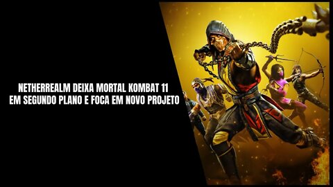 Mortal Kombat 11 Não vai mais Receber Novos Conteúdos!