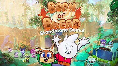 Born of Bread (Demo): Flour Power! (#1)