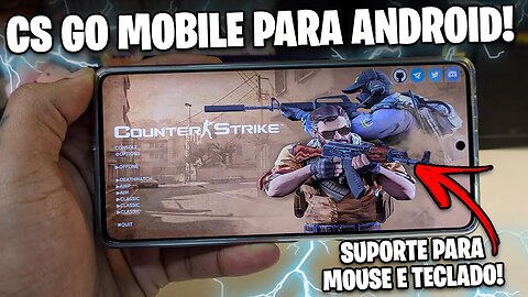 NOVO CS GO MOBILE PARA VÁRIOS SMARTPHONES! | Como Instalar o CS GO para ANDROID!