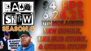 DAUQ Show S4EP9: MC Molasses New Single, The Sub Story And Other Random Stuff!