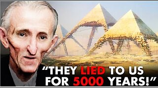 Nikola Tesla Reveals Terrifying Truth About The Pyramids