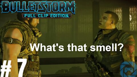 Bulletstorm: Full Clip Edition #7: Armageddon
