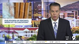 Fentanyl found in car at I-19 checkpoint